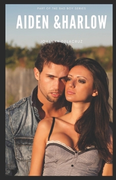 Aiden & Harlow (The Bad Boy Series)