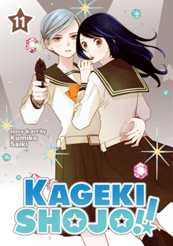 Paperback Kageki Shojo!! Vol. 11 Book