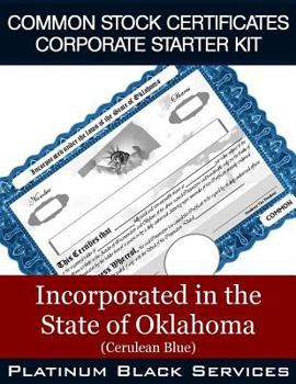 Paperback Common Stock Certificates Corporate Starter Kit: Incorporated in the State of Oklahoma (Cerulean Blue) Book