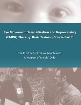 Paperback Emdr Therapy: Basic Training Manual Part II Book