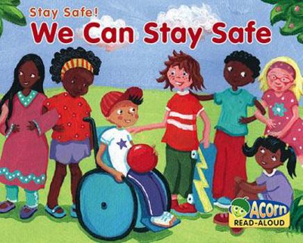 Hardcover We Can Stay Safe Book
