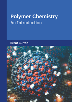 Hardcover Polymer Chemistry: An Introduction Book