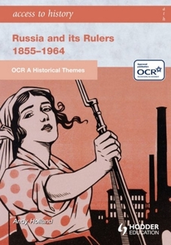 Paperback Russia and Its Rulers 1855-1964: OCR a Historical Themes Book