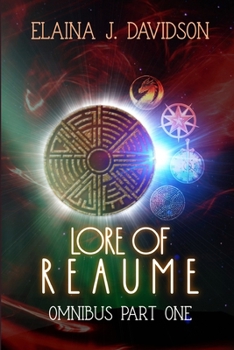 Paperback Lore of Reaume Omnibus Edition: Part One Book