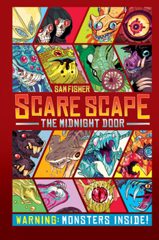 Hardcover Scare Scape: The Midnight Door: Volume 2 Book