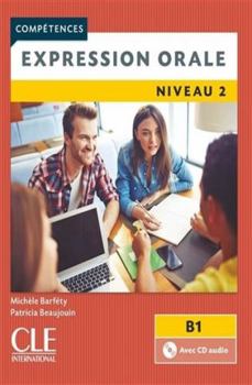 Paperback Expression orale 2 niveau intermédiaire (French Edition) [French] Book