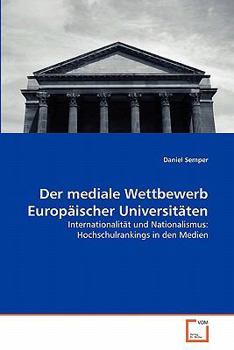 Paperback Der mediale Wettbewerb Europäischer Universitäten [German] Book