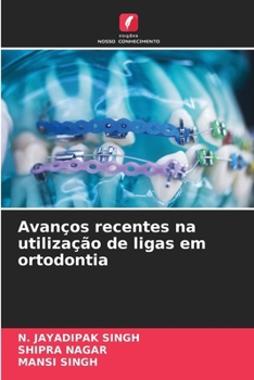 Paperback Avanços recentes na utilização de ligas em ortodontia [Portuguese] Book