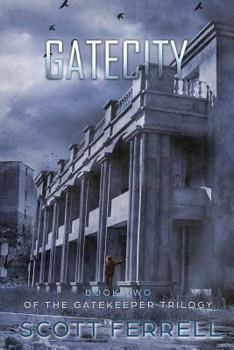 Paperback Gate City: The Gatekeeper Book 2 Book