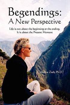 Paperback Begendings: A New Perspective Book