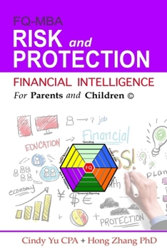 Paperback Financial Intelligence for Parents and Children: Risk and Protection Book