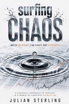 Paperback Surfing Chaos: The Tactical Protocol for Stress Alchemy Book