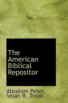 Paperback The American Biblical Repositor Book