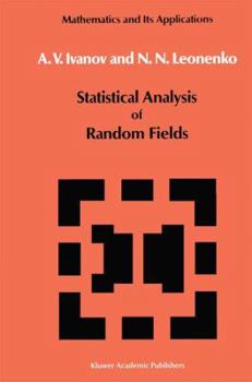Paperback Statistical Analysis of Random Fields Book