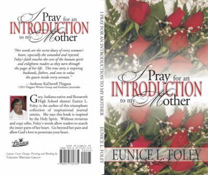 Paperback I Pray For An Introduction To My Mother Book