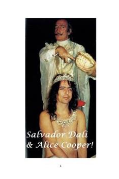 Paperback Salvador Dali and Alice Cooper! Book