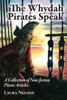 Paperback The Whydah Pirates Speak Book