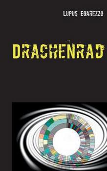 Paperback Drachenrad: Kriminalroman [German] Book