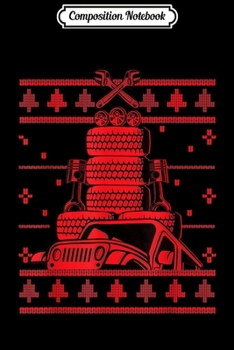 Composition Notebook: Car Lover .christmas sweater ugly for men and women  Journal/Notebook Blank Lined Ruled 6x9 100 Pages