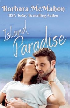 Island Paradise - Book #3 of the Tropical Escape
