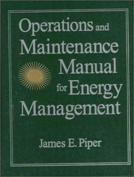 Hardcover Operations and Maintenance Manual for Energy Management Book