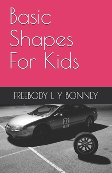 Paperback Basic Shapes For Kids Book
