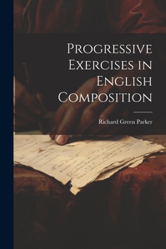Paperback Progressive Exercises in English Composition Book