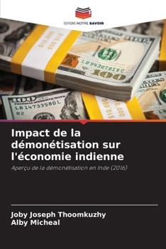 Impact de la démonétisation sur l'économie indienne
