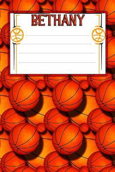 Paperback Basketball Life Bethany: College Ruled Composition Book
