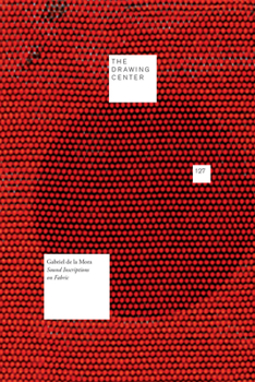Paperback Gabriel de la Mora: Sound Inscriptions on Fabric Book