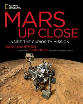 Hardcover Mars Up Close: Inside the Curiosity Mission Book