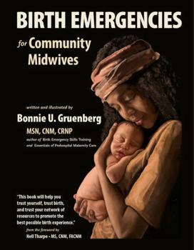 Paperback Birth Emergencies: For Community Midwives Book