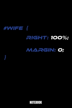 Paperback #Wife {Right: 100%; Margin: 0;} Notebook: Computer Notebook, Planner, Journal, Diary, Planner, Gratitude, Writing, Travel, Goal, Bul Book