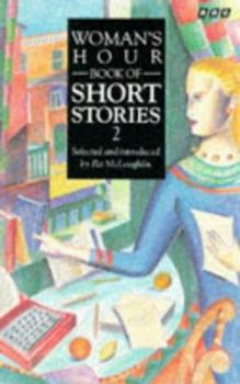 Paperback Woman's Hour Book of Short Stories 2 (Womans Hour) Book