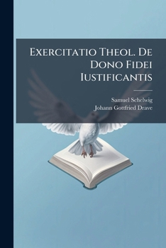 Paperback Exercitatio Theol. De Dono Fidei Iustificantis [Latin] Book