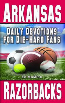 Paperback Daily Devotions for Die-Hard Fans Arkansas Razorbacks Book