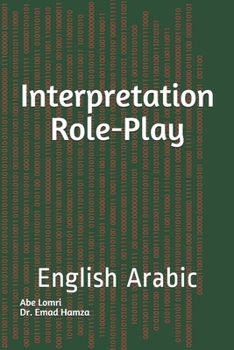 Paperback Interpretation Role-Play: English Arabic Book