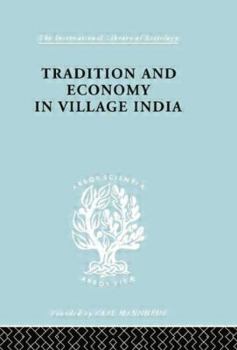 Paperback Tradition and Economy in Village India Book