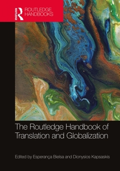 Paperback The Routledge Handbook of Translation and Globalization Book