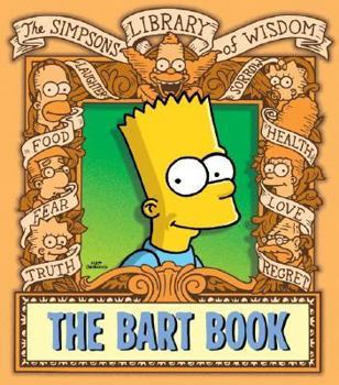 The Bart Book - Book  of the Simpsons Library of Wisdom