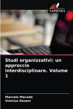 Paperback Studi organizzativi: un approccio interdisciplinare. Volume 1 [Italian] Book