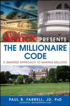 Paperback The Learning Annex Presents the Millionaire Code: A Smarter Approach to Making Millions Book