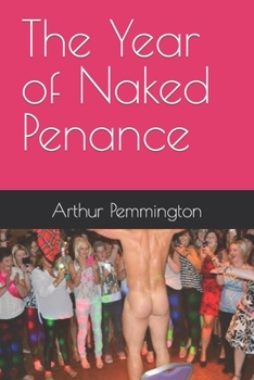 Paperback The Year of Naked Penance Book