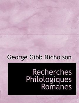 Paperback Recherches Philologiques Romanes [French] [Large Print] Book