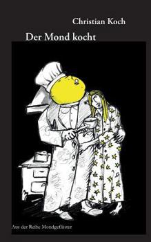 Paperback Der Mond kocht [German] Book