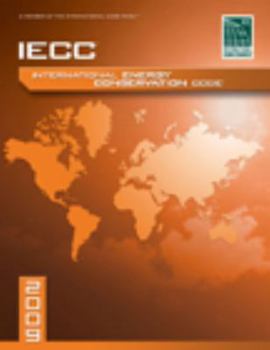 2009 International Energy Conservation Code: Softcover Version (International Energy Conservation Code (Paper))
