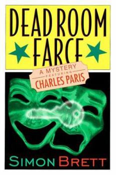 Hardcover Dead Room Farce: A Mystery Featuring Charles Paris Book