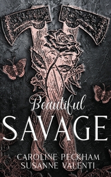 Hardcover Beautiful Savage Book