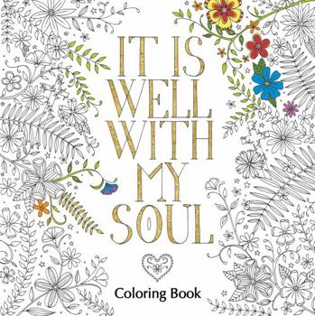 Paperback It Is Well with My Soul Adult Coloring Book
