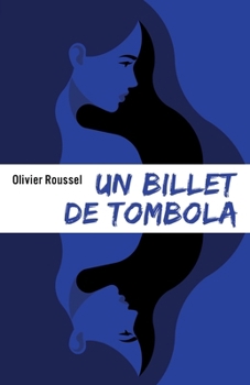 Paperback Un billet de tombola [French] Book